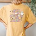 Will Trade Students For Candy Retro Teacher Halloween Ghost Women's Oversized Comfort T-Shirt Back Print Mustard