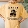 Glamma Like A Normal Grandma Only More Awesome Mothers Day Gift For Womens Gift For Women Women's Oversized Graphic Back Print Comfort T-shirt Yam