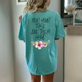 Find Your Tribe Love Them Hard Cute Mom Motherhood Flowers Women's Oversized Comfort T-Shirt Back Print Chalky Mint