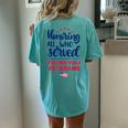 Honoring All Who Served Thank You Veterans Day Women Women's Oversized Comfort T-Shirt Back Print Chalky Mint