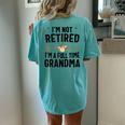 I'm Not Retired I'm A Full Time Grandma Women's Oversized Comfort T-Shirt Back Print Chalky Mint