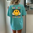Oh Hey Preschool Back To School Teacher Preschool Vibes Women's Oversized Comfort T-Shirt Back Print Chalky Mint