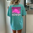 Pink Howdy Cowgirl Western Country Rodeo Awesome Cute Women's Oversized Comfort T-Shirt Back Print Chalky Mint