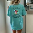 Never Underestimate An Old Lady Who Loves Knitting March Women's Oversized Comfort T-Shirt Back Print Chalky Mint