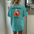 Never Underestimate An Old Woman Who Loves Football Women's Oversized Comfort T-Shirt Back Print Chalky Mint