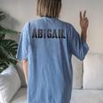 First Name Abigail Girl Grunge Sister Military Mom Custom Women's Oversized Comfort T-Shirt Back Print Blue Jean