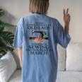 Never Underestimate An Old Lady Who Loves Sewing March Women's Oversized Comfort T-Shirt Back Print Blue Jean
