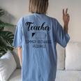 Teacher Summer Recharge Required Teacher School Elementary Women's Oversized Comfort T-Shirt Back Print Moss