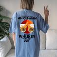 Never Underestimate An Old July Man Who Loves Whiskey Women's Oversized Comfort T-Shirt Back Print Moss