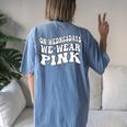 On Wednesdays I Wear Groovy Pink Women's Oversized Comfort T-Shirt Back Print Moss