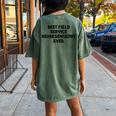 Best Field Service Representative Ever Women's Oversized Comfort T-Shirt Back Print Moss