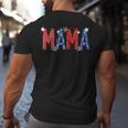 4Th Of July Mama And Mini Mommy And Me Matching Outfits Mommy Funny Gifts Big and Tall Men Back Print T-shirt