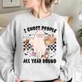 Ghost People Year Round Cool Spooky Ghost Halloween Halloween Funny Gifts Women Oversized Sweatshirt Sport Grey