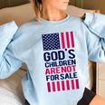 Gods Children Are Not For Sale Funny Saying Gods Children Women Oversized Sweatshirt Light Blue