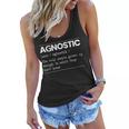 Agnostic Definition Anti-Religion Agnosticism Atheist Definition Funny Gifts Women Flowy Tank