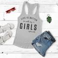 Life Is Better With My Girls Mom Gifts For Mom Funny Gifts Women Flowy Tank
