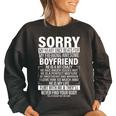 Sorry My Heart Only Beats For My Freaking Awesome Boyfriend Women Oversized Sweatshirt Black