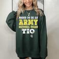 Proud To Be An Army National Guard Tio Military Uncle Women Oversized Sweatshirt Forest