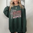 They Didn't Burn Witches They Burned Witch Feminist Women's Oversized Sweatshirt Forest