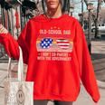 Old-School Dad I Dont Co-Parent With The Government Vintage Funny Gifts For Dad Women Oversized Sweatshirt Red