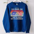 Old-School Dad I Dont Co-Parent With The Government Vintage Funny Gifts For Dad Women Oversized Sweatshirt Royal Blue