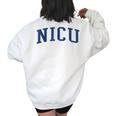 Nicu Nurse Varsity Style Women's Oversized Sweatshirt Back Print White