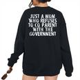 I Dont Coparent With The Government Freedom Mom Women's Oversized Sweatshirt Back Print Black