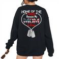 My Mom Is Brave Home Of The Free Proud Army Daughter Son Women's Oversized Sweatshirt Back Print Black