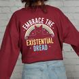 Embrace He Existential Dread Cat Lovers Women's Oversized Sweatshirt Back Print Maroon
