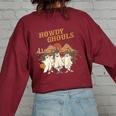 Howdy Ghouls Western Country Cowgirl Halloween Spooky Season Halloween Women's Oversized Sweatshirt Back Print Maroon