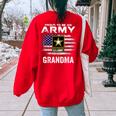 Proud To Be An Army Grandma With American Flag Veteran Women's Oversized Sweatshirt Back Print Red