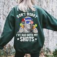 4Th Of July Dont Worry Ive Had Both My Shots Ben Drankin Women's Oversized Sweatshirt Back Print Forest