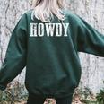 Cowboy Howdy Western Rodeo Southern Horse Lover Rodeo Women's Oversized Sweatshirt Back Print Forest