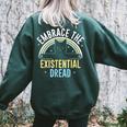 Embrace He Existential Dread Cat Lovers Women's Oversized Sweatshirt Back Print Forest