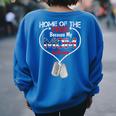 My Mom Is Brave Home Of The Free Proud Army Daughter Son Women's Oversized Sweatshirt Back Print Royal Blue