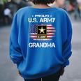 Us Army Proud Grandma Proud Grandma Of A Us Army Veteran Women's Oversized Sweatshirt Back Print Royal Blue