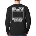 Workout Bodybuilding Fitness I Picture Skipping Gym Back Print Long Sleeve T-shirt