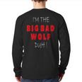 I'm The Bad Wolf Duh Costume Halloween Party Back Print Long Sleeve T-shirt