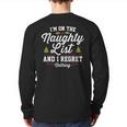 I'm On The Naughty List And I Regret Nothing Christmas Back Print Long Sleeve T-shirt