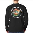 Retirement Moving To The Non Working Phase Back Print Long Sleeve T-shirt