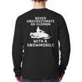 Snowmobile Never Underestimate An Old Man Winter Sports Back Print Long Sleeve T-shirt