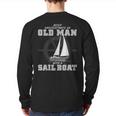 Never Underestimate An Old Man With A Sail Boat Back Print Long Sleeve T-shirt