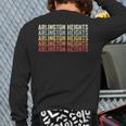 Arlington Heights Illinois Arlington Heights Il Retro Back Print Long Sleeve T-shirt