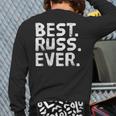 Best Russ Ever Personalized Name Joke Idea Back Print Long Sleeve T-shirt