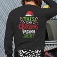 This Is My Christmas Pajama Back Print Long Sleeve T-shirt