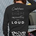 Confidence Insecurities Deep Quote Back Print Long Sleeve T-shirt Confidence Insecurities Deep Quote Back Print Long Sleeve T-shirt