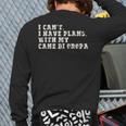I Can't I Have Plans With My Cane Di Oropa Back Print Long Sleeve T-shirt
