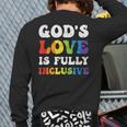 God's Love Is Fully Inclusive Lgbt Quotes Gender Equality Back Print Long Sleeve T-shirt