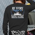 Grand Prairie Born In Grand Prairie Back Print Long Sleeve T-shirt