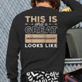 This Is What A Great Dermatopathologist Looks Like Back Print Long Sleeve T-shirt